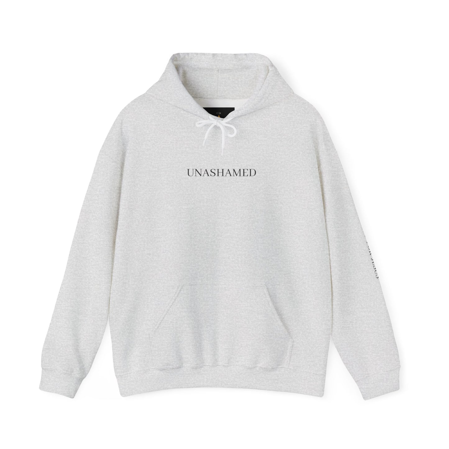 UNASHAMED Hoodie