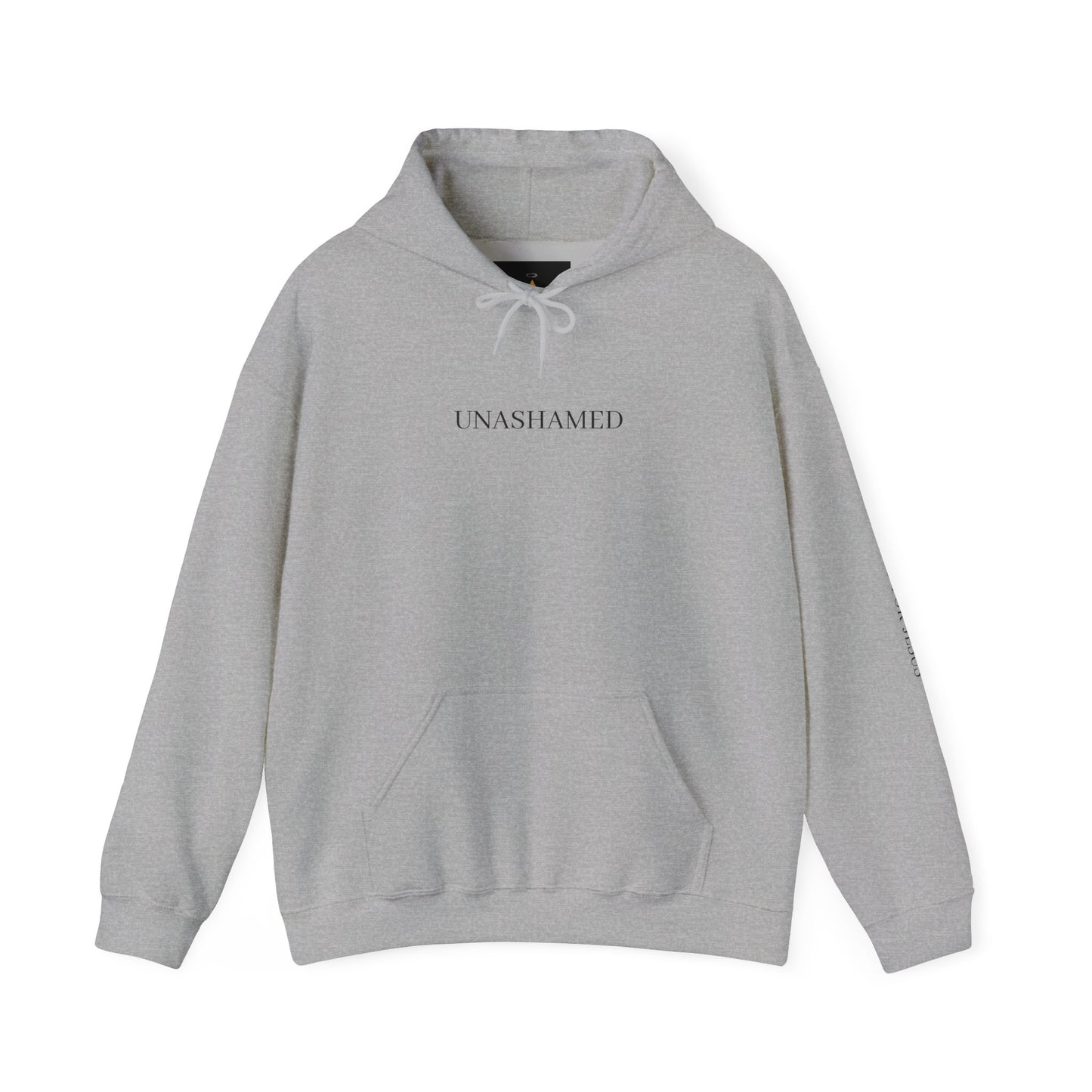 UNASHAMED Hoodie