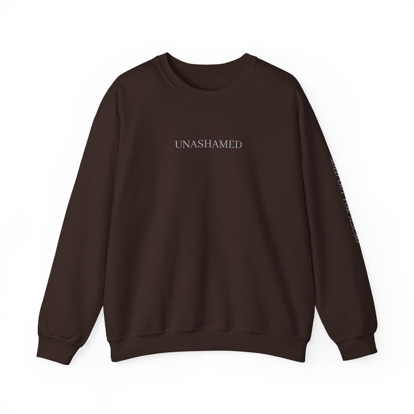 UNASHAMED Sweatshirt