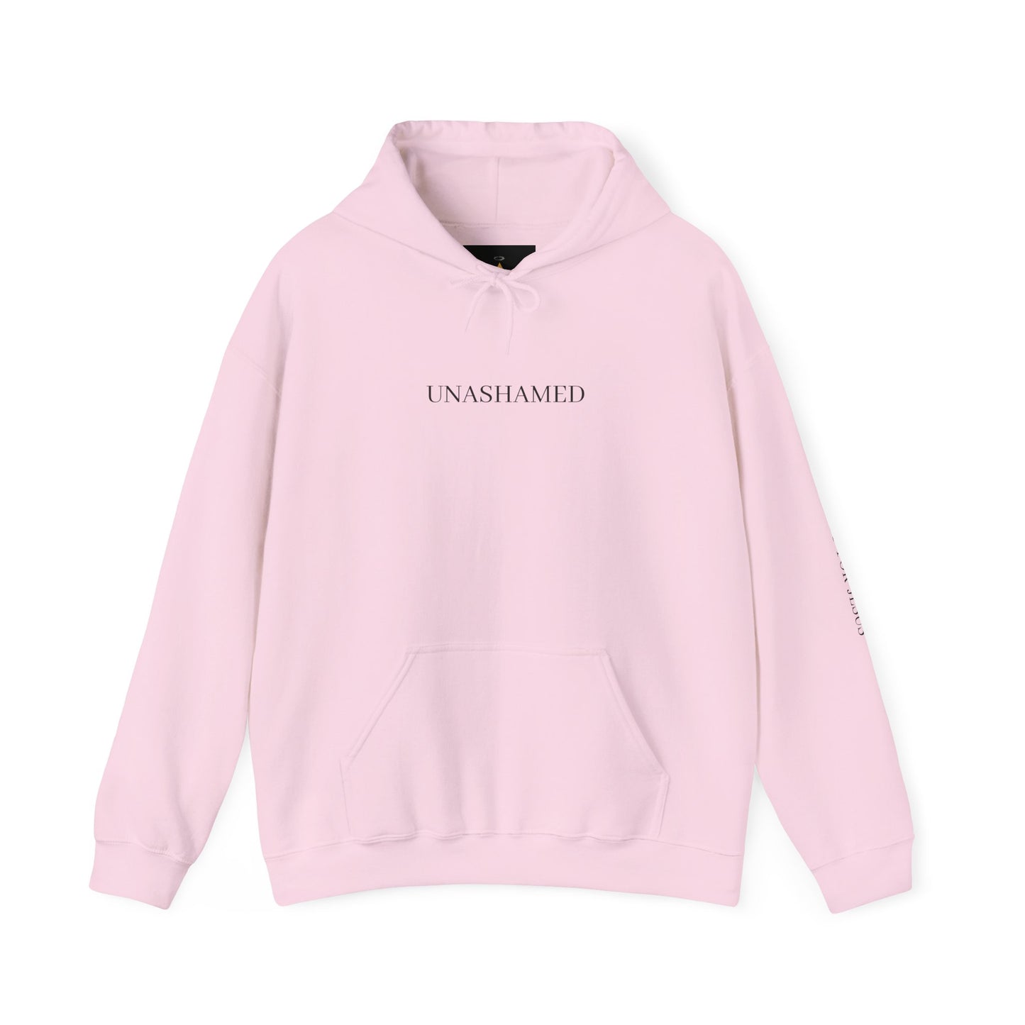 UNASHAMED Hoodie